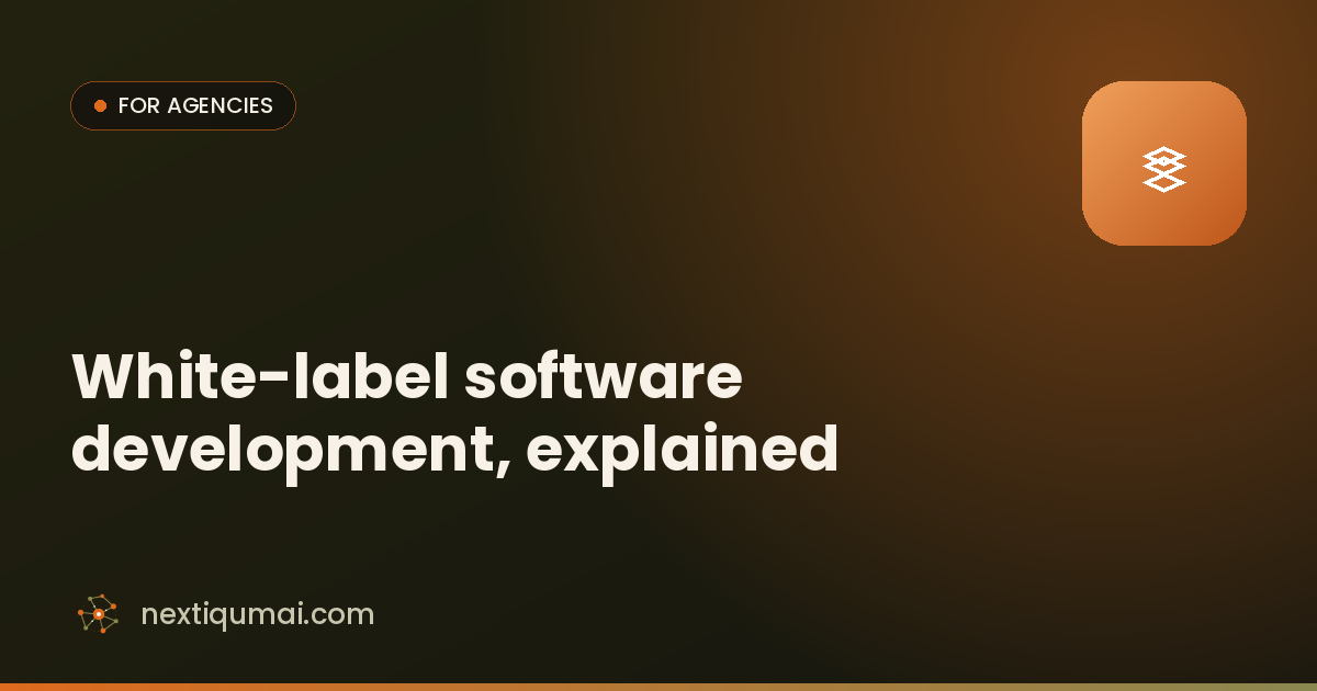 White-label software development, explained